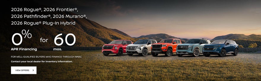 "2026 Rogue®, 2026 Frontier®, 2026 Pathfinder®, 2026 Murano®, 2026 Rogue® Plug-In Hybrid"